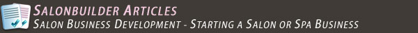Salon Business Development - Keys to Success for a Salon or Spa Business